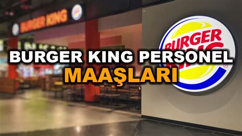 Burger king müdür maaşı